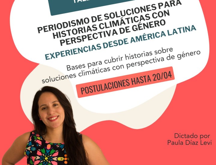 Periodismo de soluciones para historias climáticas con perspectiva de género: experiencias desde América Latina
